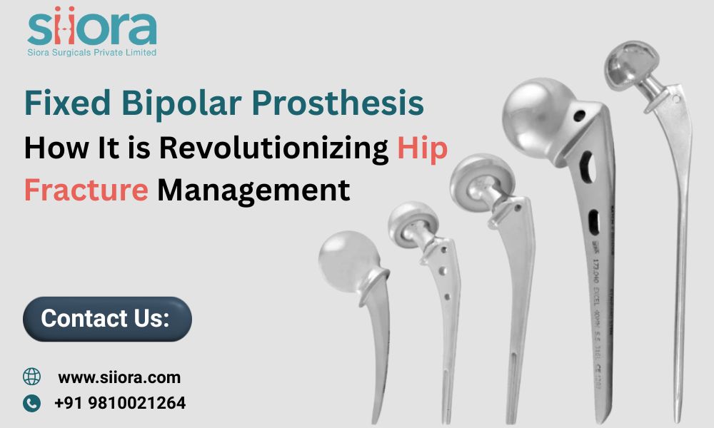 Fixed Bipolar Prosthesis